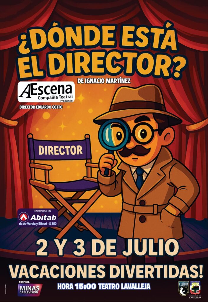Hoy y mañana en teatro Lavalleja “¿Dónde está el director?”