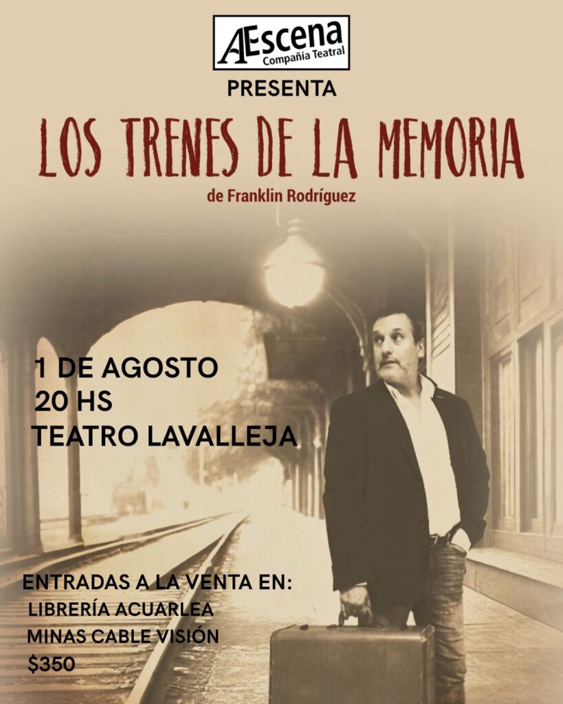 Grupo teatral A Escena presenta la obra “Los trenes de la memoria” de Franklin Rodríguez